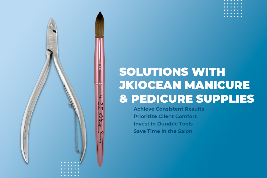 Manicure and Pedicure Supplies