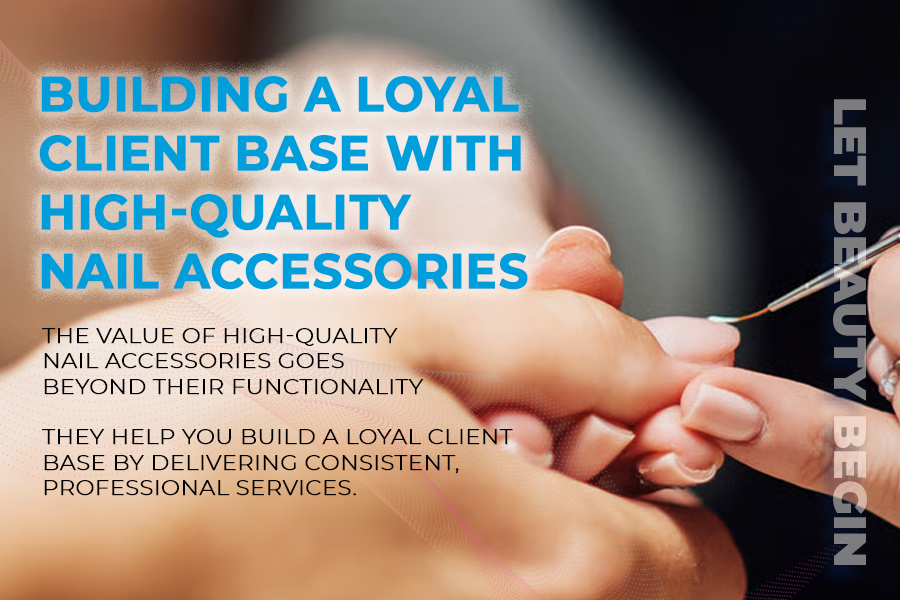 High-Quality Nail Accessories